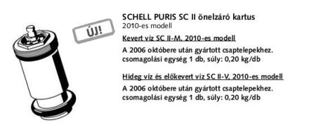Schell PURIS SC II Önelzáró kartus 296370099 (297360099)